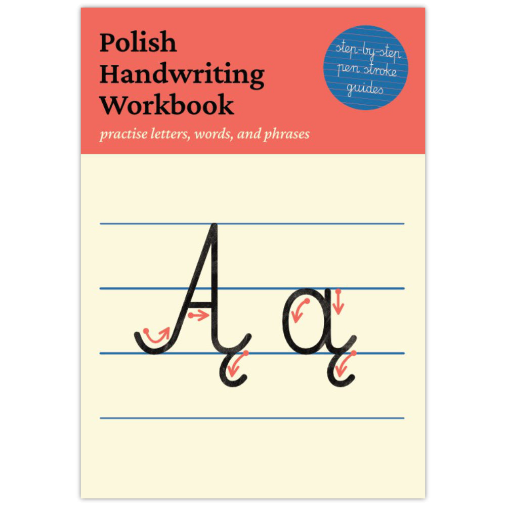Polish Handwriting Workbook cover featuring a coral red header with black text, a blue circular badge stating "step-by-step per stroke guides", and a cream writing surface with black letters capital A and lowercase a with red motion arrows and blue guide lines.