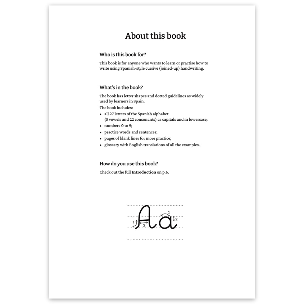 A single printed page titled 'About this book' with black text on a white page, showing introductory information about the a book on Spanish handwriting and a small cursive capital letter A and lowercase letter a sample near the bottom.