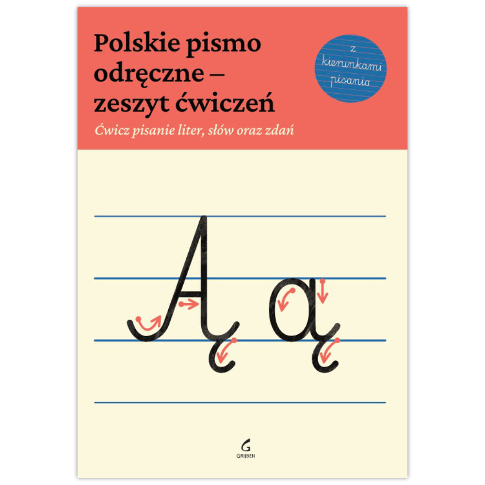 Polish language workbook cover titled "Polskie pismo odręcze - zeszyt ćwiczeń" with a coral-red header, cream writing surface, black letterforms, blue horizontal lines, and small red motion arrows. A blue circular badge reads "z kierunkami pisania".