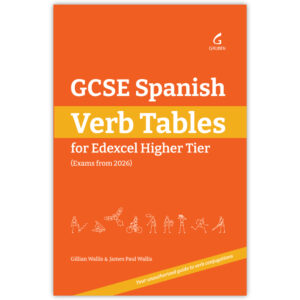 Cover image for the book GCSE Spanish Verb Tables: For Edexcel Higher Tier (Exams from 2026)